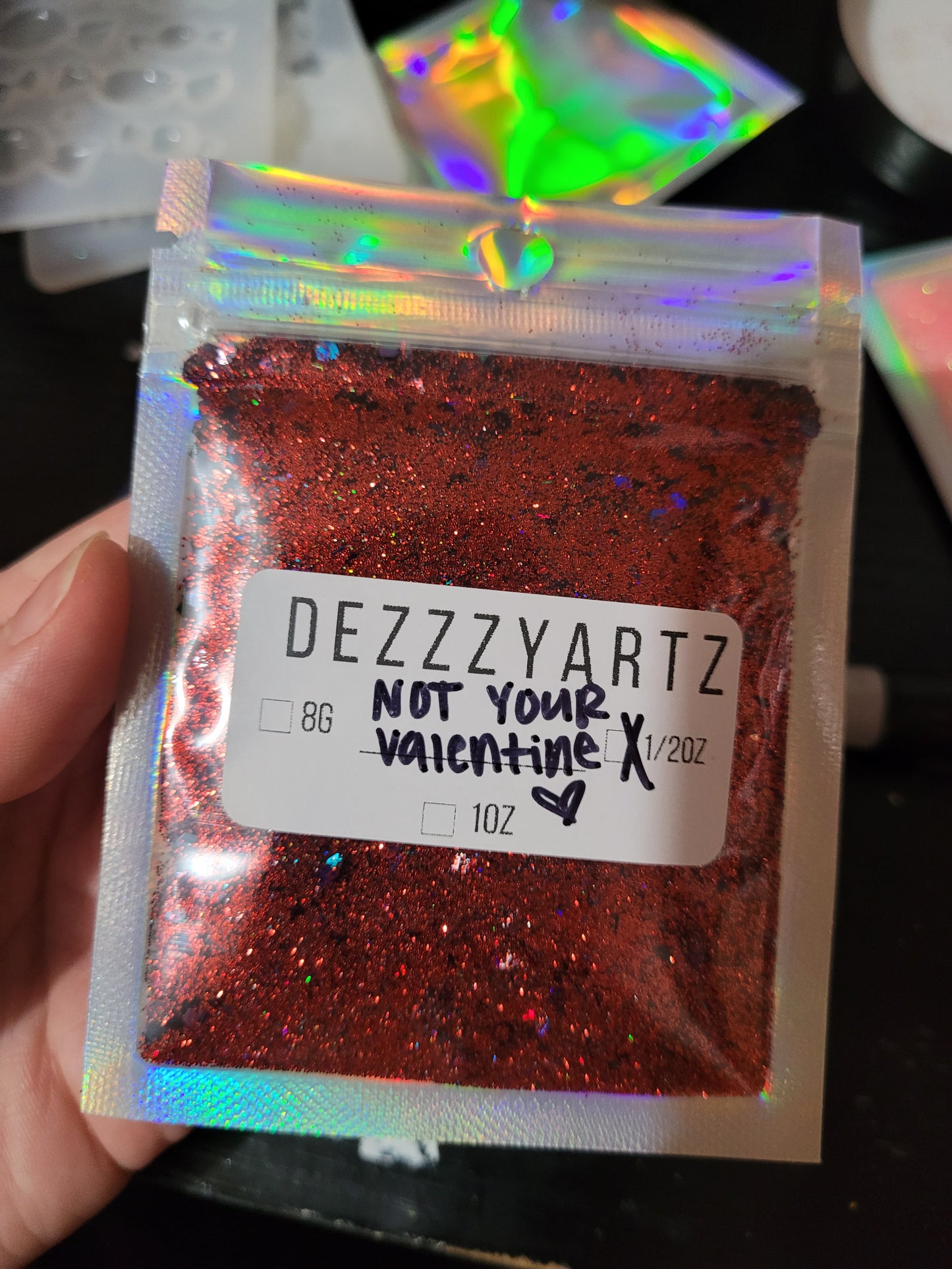 NOT Your Valentine DezzzyArtz Glitter