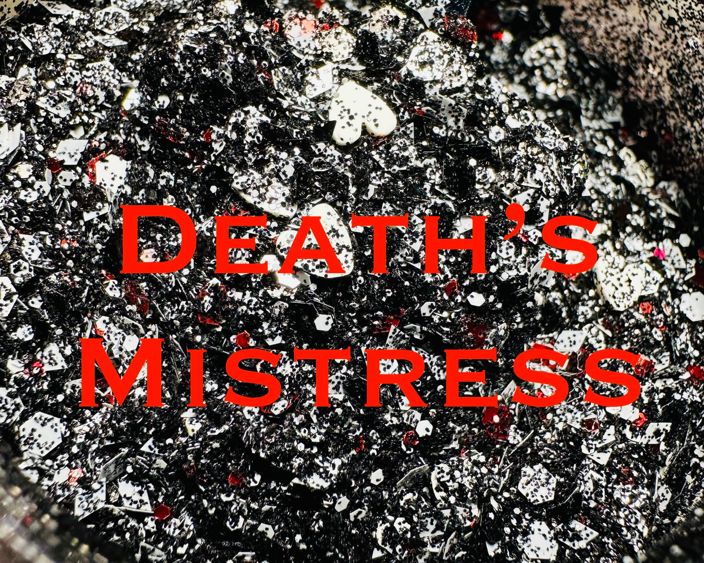 Death’s Mistress- DezzzyArtz Glitter/Filler Mix