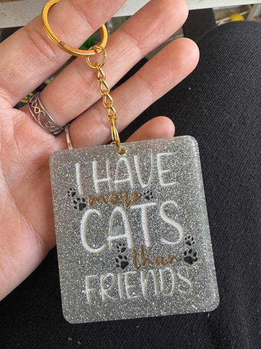 ‘I have more cats than friends’ Keychain