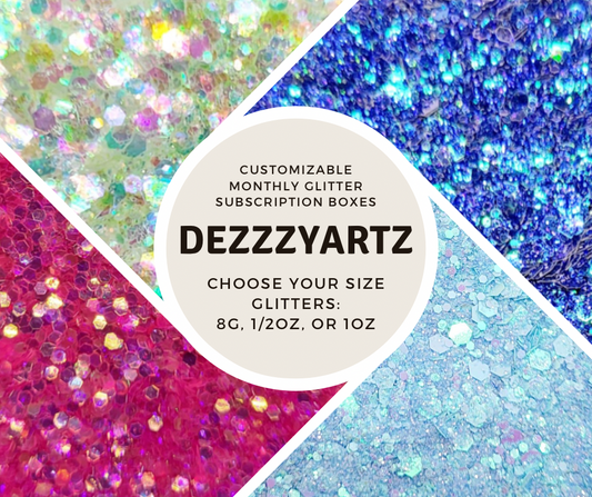 DezzzyArtz Monthly Glitter Subscription Box