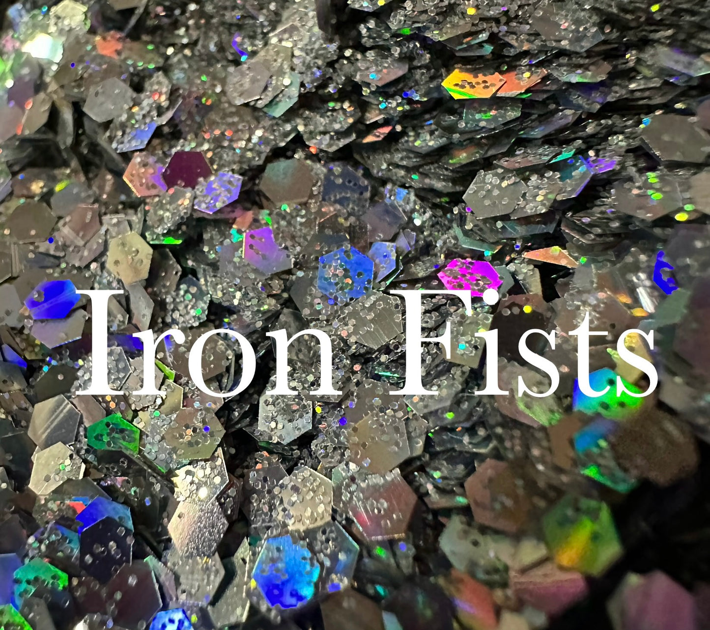 Iron Fists- DezzzyArtz Glitter